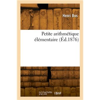 Petite arithmétique élémentaire