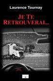 Je te retrouverai