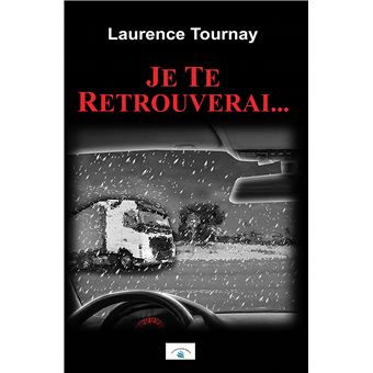 Je te retrouverai