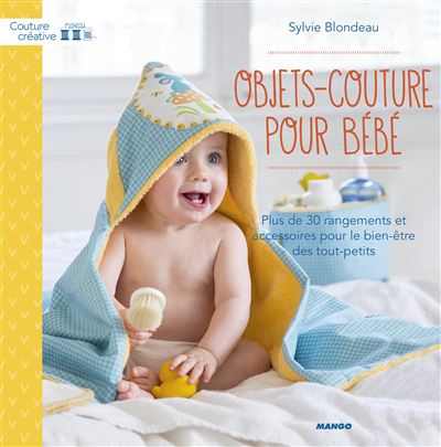 Couture creative objets couture pour bebes