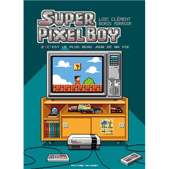 Super Pixel Boy T02
