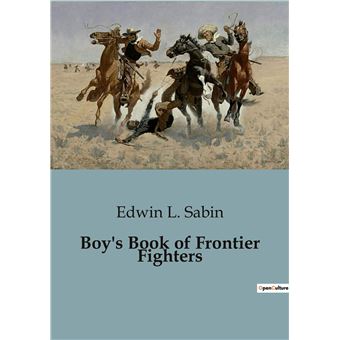 Boy's Book of Frontier Fighters