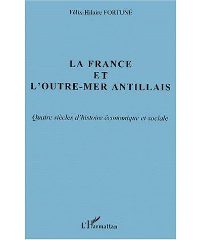 La france et l'outre-mer antillais