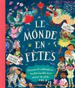 Le monde en fêtes