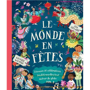 Le monde en fêtes