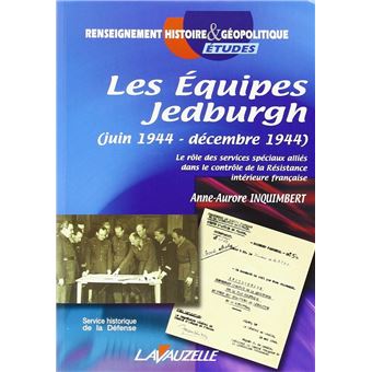 Les équipes Jedburgh juin 1944 décembre 1944