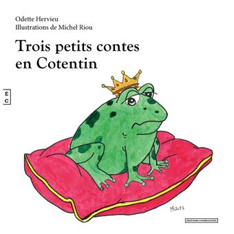 Trois petits contes en Cotentin