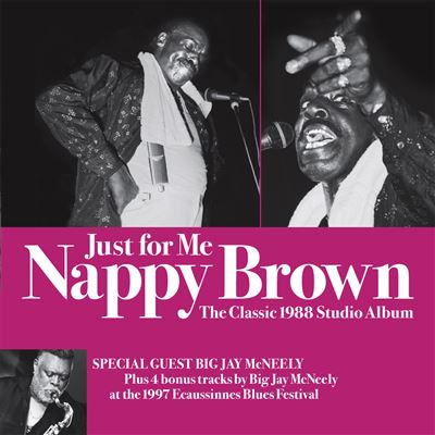 Just For Me The Classic 1988 Album feat Jay McNeely