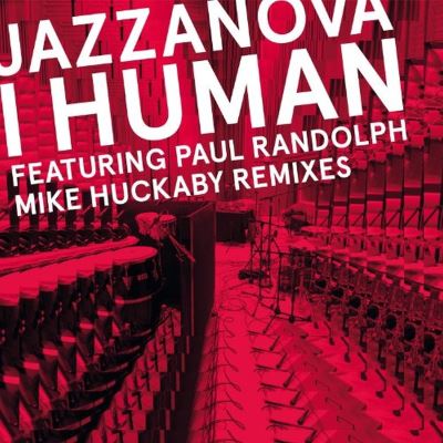 I Human (Mike Huckaby Remixes