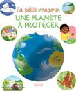 Une planète à protéger