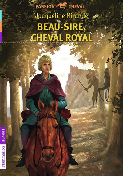 Beau sire, cheval royal