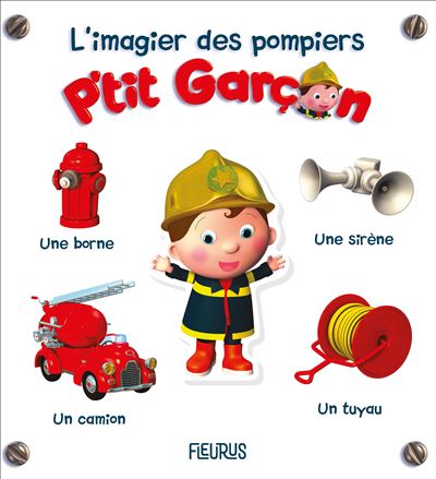 L'imagier des pompiers p'tit garcon