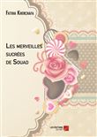 Les merveilles sucrées de Souad