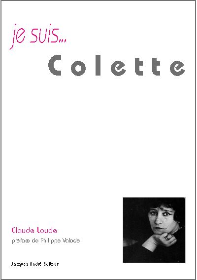 Je suis…Colette