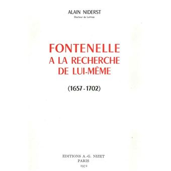 Fontenelle à la recherche de lui-même (1657-1702)