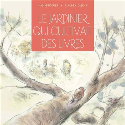 Le jardinier qui cultivait les livres