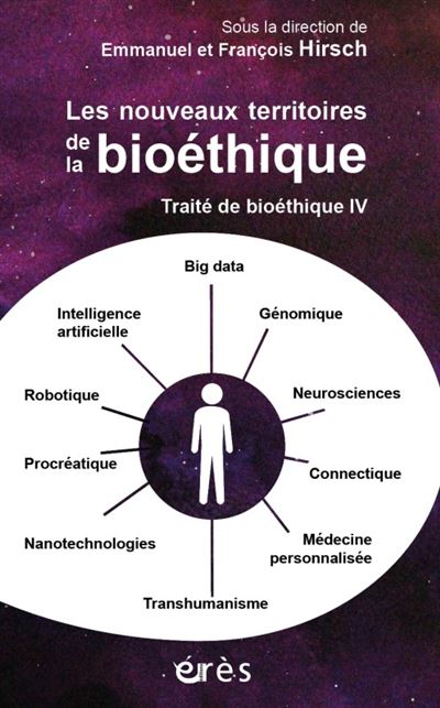 Traite de bioethique,4:les nouveaux territoires de la bioeth