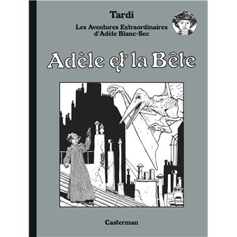 Adèle et La Bête