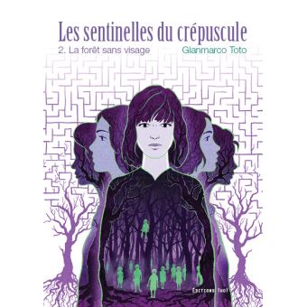 La forêt sans visage