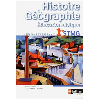 Histoire-Géographie - Education Civique - 1re STMGLivre De L'élève ...