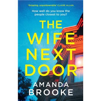 WIFE NEXT DOOR - Achat Livre ou ebook | fnac
