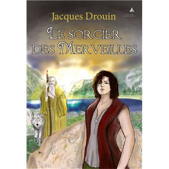 Le sorcier des Merveilles