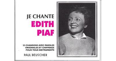 Je chante - Edith Piaf - broché