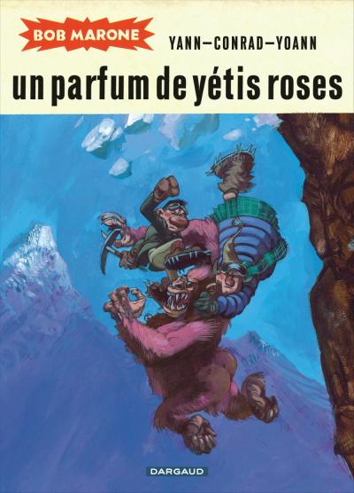 Un parfum de yétis roses