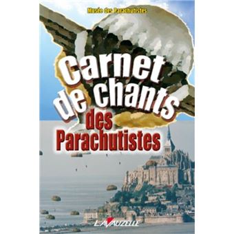 Carnet de chants des parachutistes
