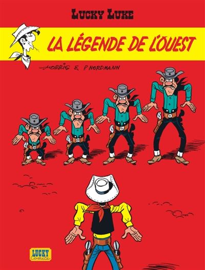 La légende de l'Ouest