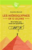 Les Hiéroglyphes en 12 leçons