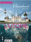 L'objet d'Art HS N°137 Chambord, l'utopie à l'oeuvre - mai 2019
