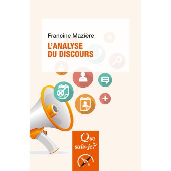 L'analyse du discours - Poche - Francine Mazière - Achat Livre ou ebook  fnac