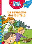 Sami et Julie Roman CE2 La revanche des Buffalo