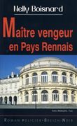 Maître vengeur en pays rennais