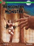 Rencontre avec monstre