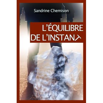 L’Équilibre de l’instant