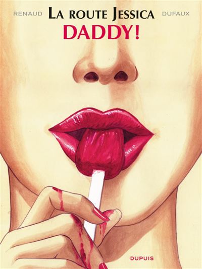 La route Jessica - Daddy!