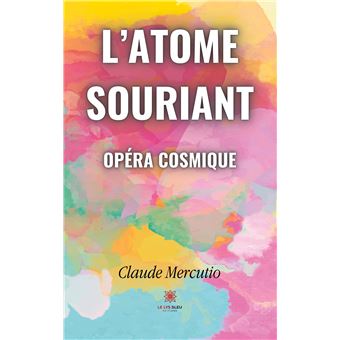 L'atome souriant