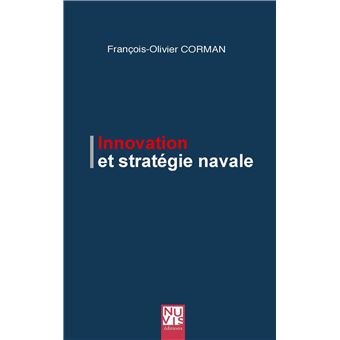 Innovation et stratégie navale
