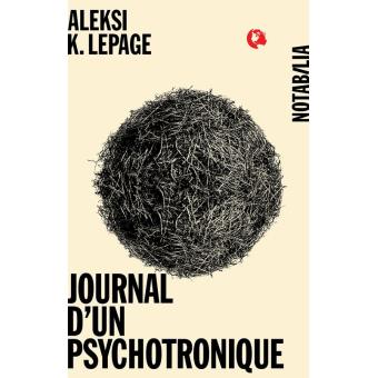 Journal d un psychotronique - 1