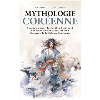 Mythologie Coréenne - 1
