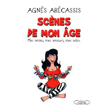 couverture de : Sc&egrave;nes de mon &acirc;ge