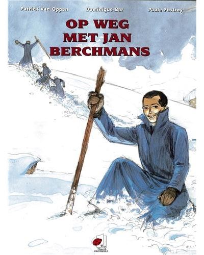Op wg met Jan Berchmans