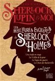 Sherlock, Lupin & moi - Les Meilleures Enquêtes de Sherlock Holmes Hors-série