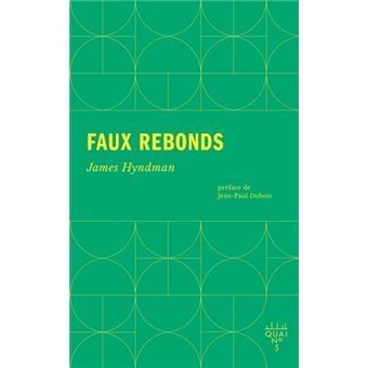 Faux rebonds
