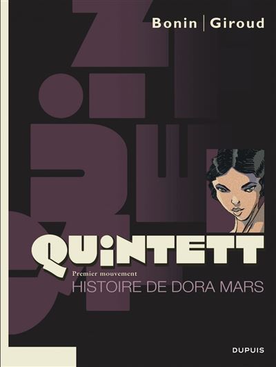 Quintett - Histoire de Dora Mars - tome 1/5
