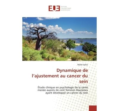 Dynamique de l ajustement au cancer du sein
