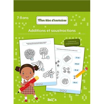 ADDITIONS ET SOUSTRACTIONS 7+