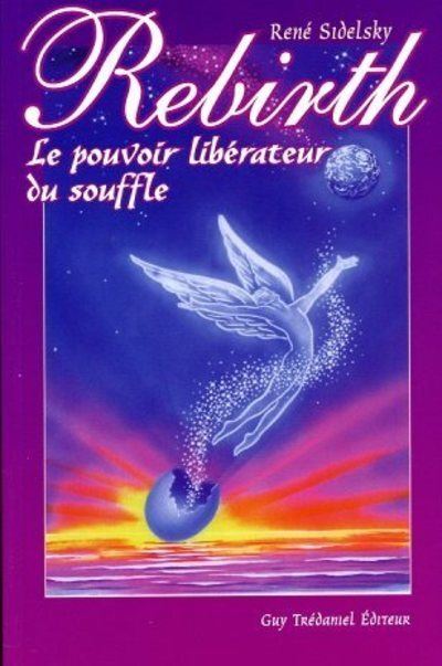 Rebirth pouvoir liberateur du souffle